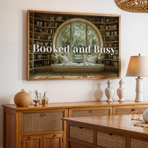 Booked and Busy Wall Art, Cozy Book Nook Poster, Reading Nook Decor, Library Aesthetic Print, Book Lover Gift, Librarian Core