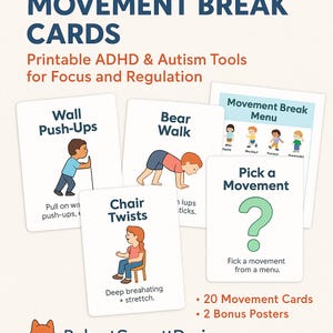 May include: A collection of white cards with illustrations and text, designed as movement break tools for focus and regulation. The cards feature exercises like Wall Push-Ups, Bear Walk, and Chair Twists, with a "Pick a Movement" card and a menu.