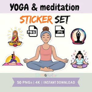 Yoga & Meditation Sticker Set | 50 PNGs JPGs 4K | Mindfulness, Spiritual Self-Care, Relaxation, Planner Stickers | Instant Download