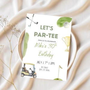 May include: A white invitation card with the text "LET'S PAR-TEE" and "Mike's 30th Birthday". The card features watercolor illustrations of golf clubs, a golf ball, a golf cart, a trophy, and a flag on a green. The date and time are also included.