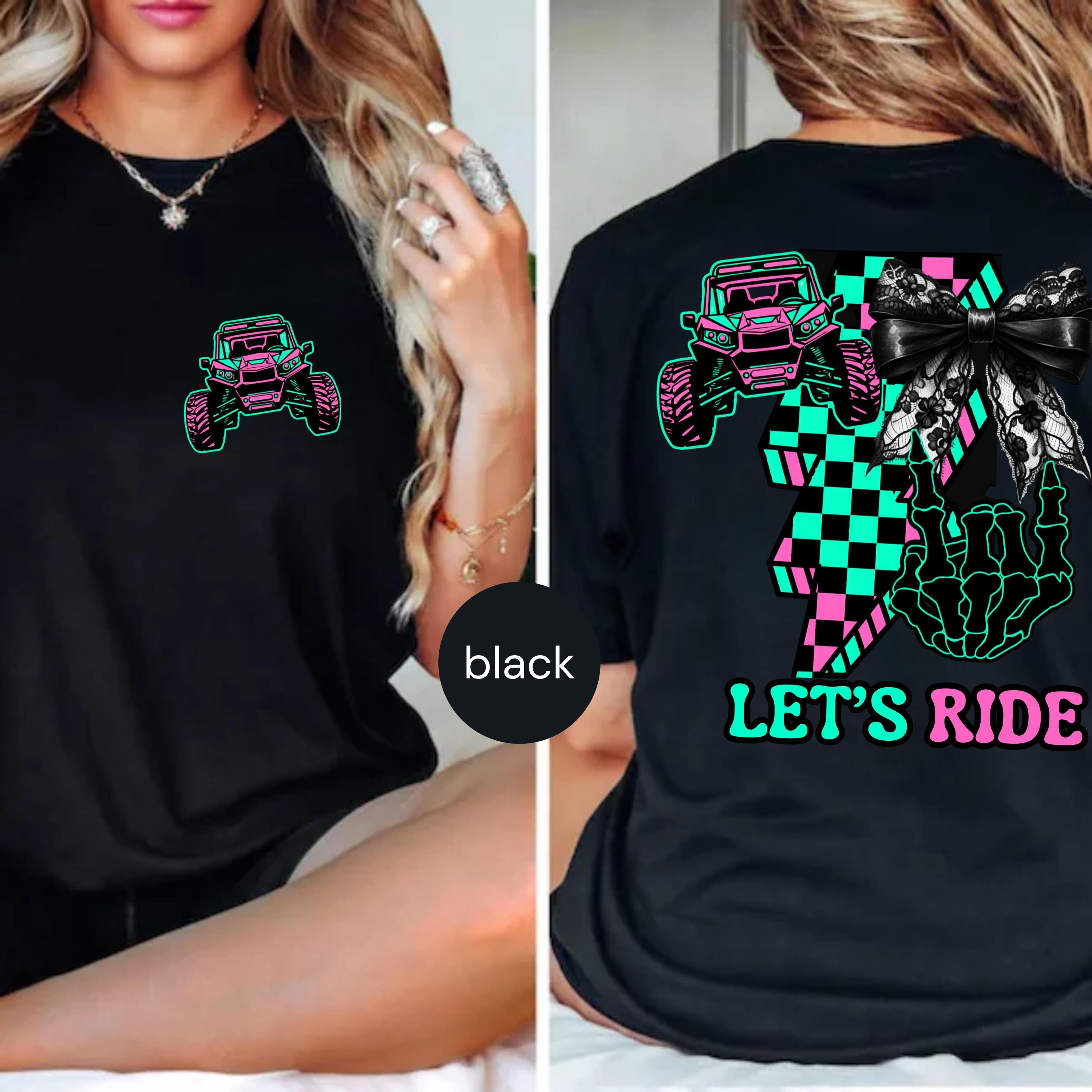 Let's Ride ATV T-shirt Coquette Mudding Quad Shirt UTV Girl Quad ...