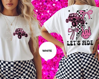 Camiseta Let's Ride ATV: Camiseta de carreras todoterreno Coquette, Sxs Let's Ride Rosa, Camiseta ATV UTV Quad lado a lado, Camiseta todoterreno para barro, UTV Girl