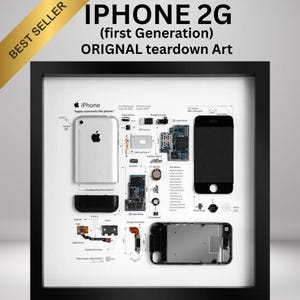 May include: Framed artwork featuring an exploded view of an iPhone 2G, with components arranged and labeled. The artwork includes the text "IPHONE 2G (first Generation) ORIGINAL teardown Art" and "BEST SELLER". The phone's parts are displayed against a white background.