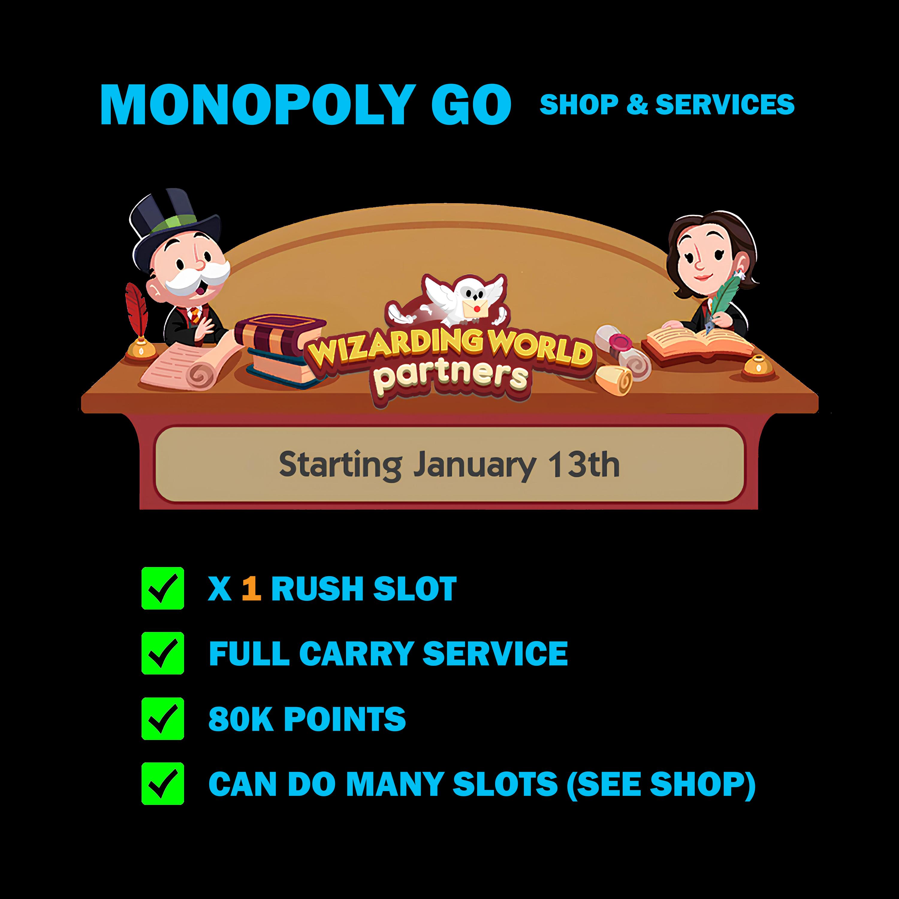 Wizarding World Monopoly Go Partners Event - Full Carry Service 80K Points - X1 Slot Available