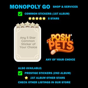Todas las pegatinas comunes de 5 estrellas disponibles - Álbum Mono_poly_Go Posh Pets - Envío rápido y económico - 1 pieza/pedido