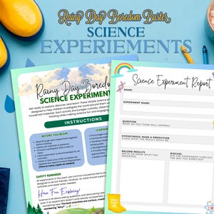 Peut inclure: Deux feuilles d'activités d'expériences scientifiques imprimées avec le texte Rainy Day Boredom Buster Science Experiments et Science Experiment Report, incluant des sections pour le nom, l'hypothèse et les résultats, ornées d'icônes d'arc-en-ciel.