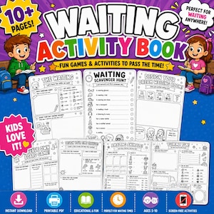 May include: A Waiting Activity Book with a purple background featuring cartoon children and various activity pages including a scavenger hunt, board game design, and animal facts. The cover text reads Waiting Activity Book, 10+ Pages, and Kids Love It.
