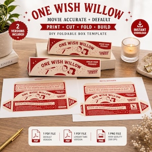 May include: A DIY foldable box template titled One Wish Willow, featuring two versions: movie accurate and default. The design includes red text and illustrations of two faces on a cream background, with instructions to print, cut, fold, and build.