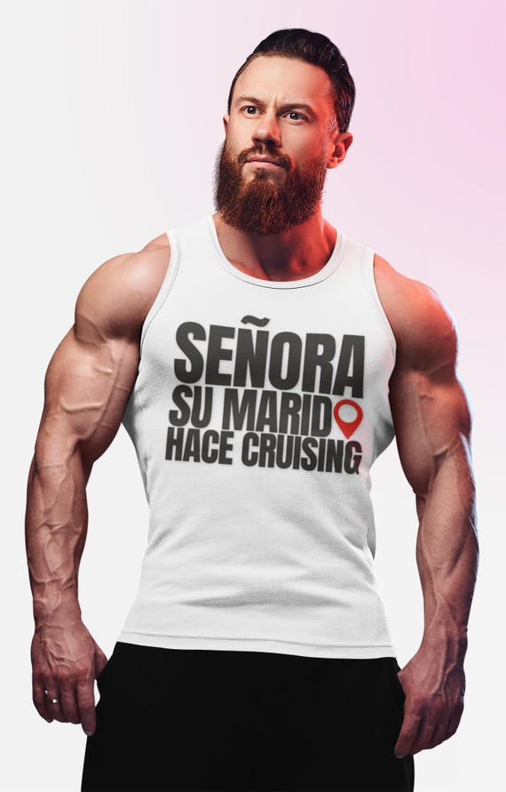 Señora Su Marido Hace Cruising Tank Top | Spanish Phrase Tee