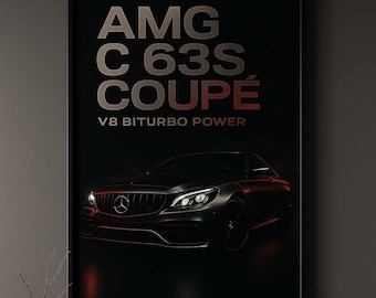 AMG C63S Coupé V8 BiTurbo Poster: Luxury Car Art (Digital Download)