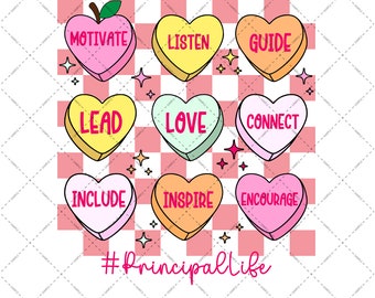 Happy Valentine's Day Sublimation Principal Life Png, Valentine School Svg, Valentine Teacher png, Candy Heart Png, Digital Download