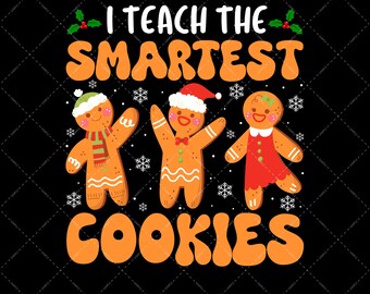 Teacher Christmas PNG For Sublimation Retro Christmas Gingerbread Cookies Png Happy Holiday Christmas Sublimation Winter Xmas PNG File