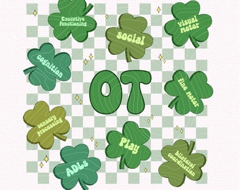 Occupational Therapy St. Patrick's Day PNG For Sublimation St Patricks Day Instant Download OT St. Pat's Day Therapy Png Shamrock PNG