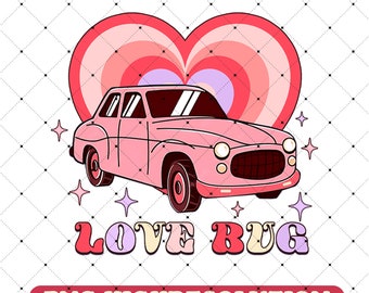Love Bug PNG For Sublimation Happy Valentine's Day Instant Download Retro Valentine Sublimation Valentine Heart PNG File