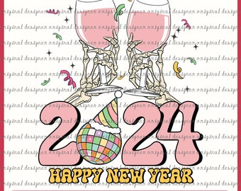 Happy New Year 2024 PNG For Sublimation New Year's Eve Groovy Disco Ball New Year Png Happy Holiday Sublimation Skeleton Hand png