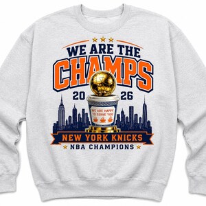 New York Knicks Championship Shirt PNG | We Are The Champs | NYC Bodega Coffee Trophy | Basketball Fan Sublimation | Digital Download