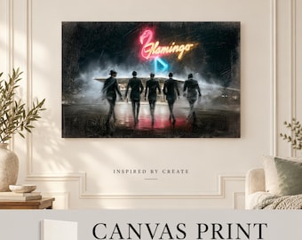 May include: A rectangular canvas print featuring a dark, atmospheric scene of four figures in suits and hats walking toward a building illuminated by a glowing pink and yellow neon sign that reads Flamingo. The artwork has a painterly texture.