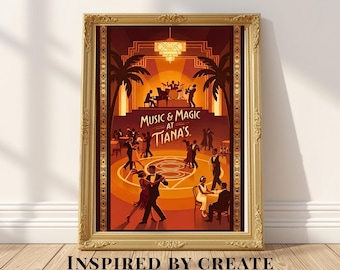 May include: A framed art print in a gold ornate frame featuring a warm-toned illustration of a jazz club scene. The text reads Music & Magic at Tiana's. The scene depicts a band on stage, palm trees, and couples dancing on a circular floor.