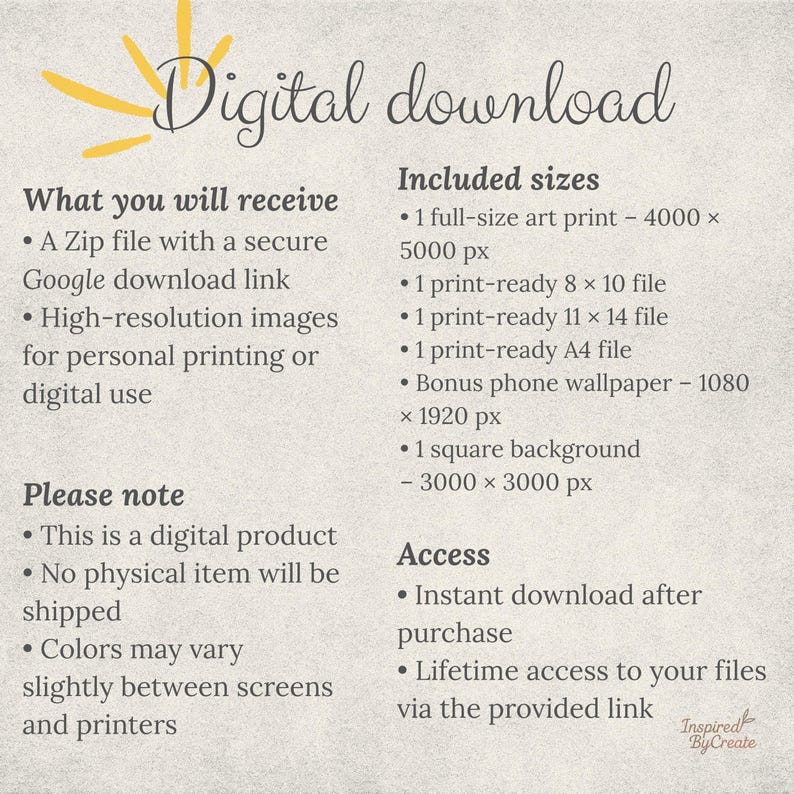 May include: Digital download graphic with text listing included sizes, access details, and what you will receive. The text is in a handwritten style font. The image includes a zip file, high-resolution images, and a bonus phone wallpaper.