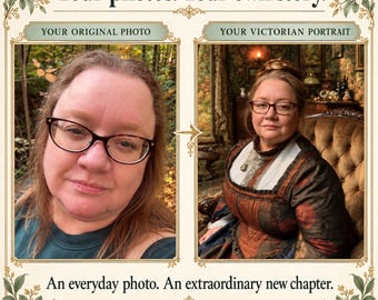 May include: A side-by-side comparison image titled Your photos. Your own story. showing an original photo of a person with glasses on the left and a Victorian portrait of the same person in period clothing on the right, with the text An everyday photo. An extraordinary new chapter. at the bottom.