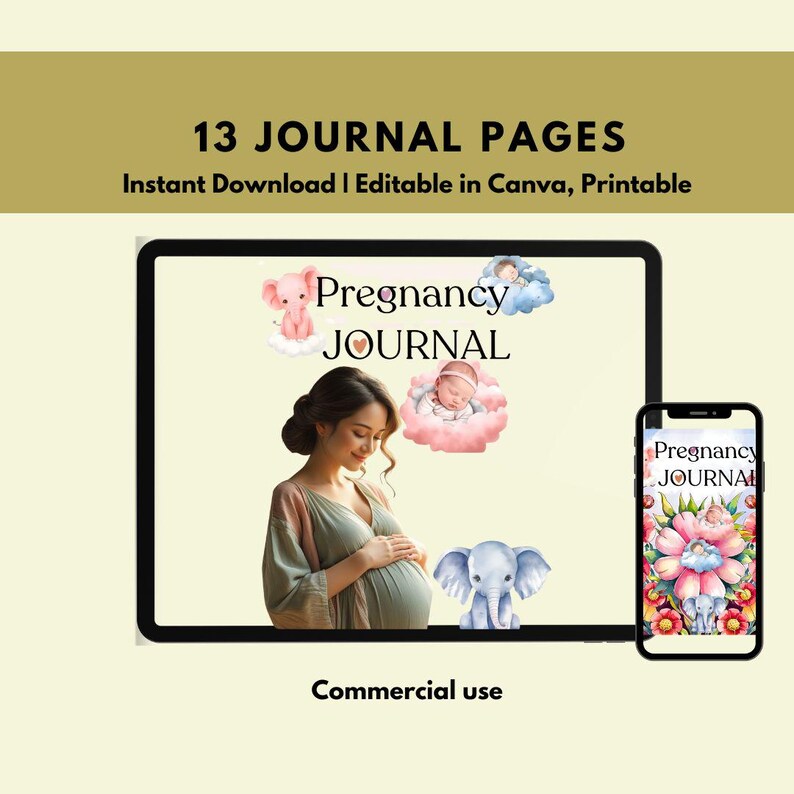 Puede incluir: Un diario de embarazo digital que se muestra en una tableta y un tel&eacute;fono inteligente. La tableta muestra a una mujer embarazada con ilustraciones de un beb&eacute;, un elefante y nubes. El tel&eacute;fono inteligente muestra un dise&ntilde;o floral. El texto dice "13 Journal Pages".
