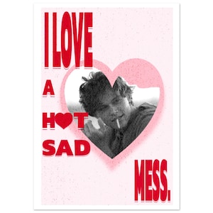 Affiche imprimée au look vintage I Love a Hot Sad Mess Art - Conrad Fisher - L'été où je suis devenu jolie impression