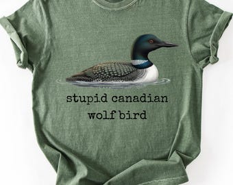 Shirt Comfort Colors® Stupid Canadian Wolf Bird, hockeyromantiek LGBT hockeyfan cadeau, filmt-shirt verwarmd maar toegewijd, T-shirt team Hollanov