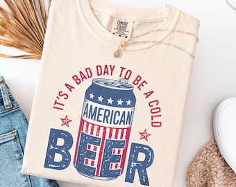 Camiseta divertida Comfort Colors® del 4 de julio, "Es un mal día para una cerveza fría", camiseta del Día de la Independencia, camiseta para beber de EE. UU., camiseta con la bandera estadounidense