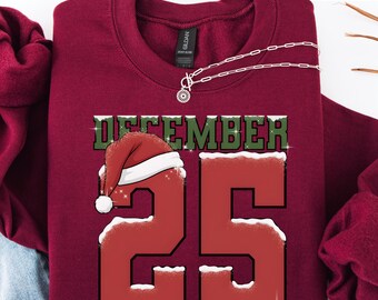 Retro Christmas Sweatshirt, December 25 Hoodie, Holiday Clothing, Women Christmas Sweatshirt, Christmas Tee, Christmas Gift, Winter Hoodie
