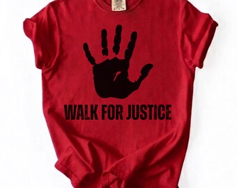 Comfort Colors® Walk for Justice Unisex T-Shirt, Retro Handprint Shirt May 5th Justice Walk Red Tee, No More Stolen Sisters Human Rights Tee