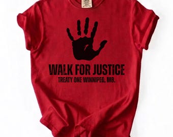 Comfort Colors® Walk for Justice Unisex T-Shirt, Treaty One Winnipeg MB, Retro Handprint Shirt May 5th Justice Walk Red