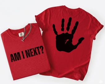 Comfort Colors® Justice Walk AM I NEXT Shirt, Retro Handprint Shirt May 5th Justice Walk Red Tee, Human Rights Activist Protest Tee