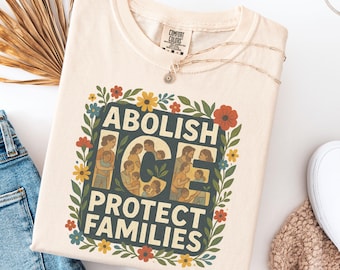 Comfort Colors® Abolish ICE shirt, Protest Shirt, Resist Shirt, FDT, Anti Trump Shirt, Anti ICE, Human Rights Activist, Human Rights shirt