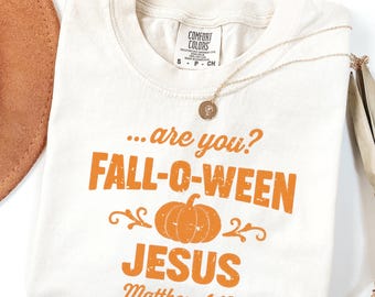 Comfort Colors® Are You Fall-o-ween Jesus Shirt, Religious Halloween Shirt, Halloween Jesus Sweatshirt, Halloween Shirt, Religious Gift
