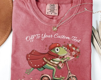 Comfort Colors® Valentines Day Shirt, Off To Your Custom Text, Frog Shirt, Funny Toad Scooter shirt, Vday Silly Animal Mental Health Romance