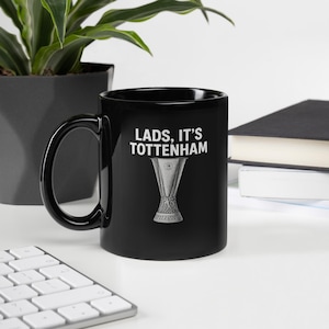 Rapaz, é o Tottenham - Caneca de café do Tottenham Hotspur, Campeões da Liga Europa