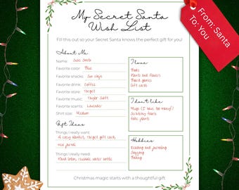May include: A Secret Santa wish list on white paper with green floral accents. The list includes sections for personal details, gift ideas, and preferences. A red gift tag with "From: Santa To: You" hangs on the right.
