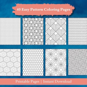 Può includere: Otto pagine da colorare stampabili con vari motivi geometrici in bianco e nero. Le pagine sono disposte in due file da quattro, con il testo "40 Easy Pattern Coloring Pages" in alto e "Printable Pages | Instant Download" in basso.