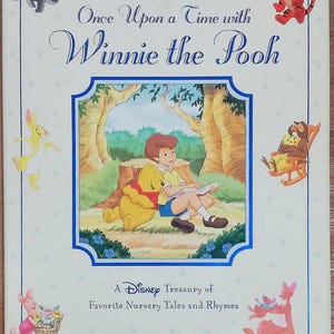 Vintage 2001 Hardcover Once Upon a Time with Winnie the Pooh Book – Disney Nursery Rhymes and Tales - Near Mint Condition