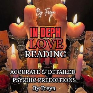 Może przedstawiać: Mistyczny obraz z zapalonymi świecami, różami i kryształami. Tekst brzmi "IN DEPH LOVE READING, ACCURATE & DETAILED PSYCHIC PREDICTIONS By Freya." Świece mają kształt figurek.