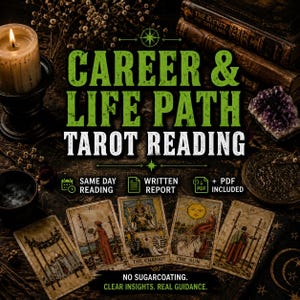 May include: An image promoting a tarot reading service. The text reads "CAREER & LIFE PATH TAROT READING." The image includes tarot cards, a lit candle, and the text "SAME DAY READING," "WRITTEN REPORT," and "+ PDF INCLUDED." The text "NO SUGARCOATING. CLEAR INSIGHTS. REAL GUIDANCE." is also present.