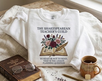 Teacher Embroidered Shirt, Literature Educator Gift, Shakespeare Quote Tee