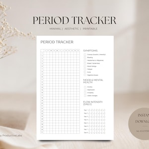 Könnte beinhalten: Ein weißes, ausdruckbares Perioden-Tracking-Blatt mit einem Monatsraster, einer Symptomliste, Checkboxen für Stimmung und psychische Gesundheit sowie täglichen Flussintensitäts-Trackern. Das Dokument enthält den Text PERIOD TRACKER, SYMPTOMS, MOOD & MENTAL HEALTH und FLOW INTENSITY (DAILY).