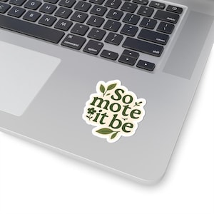 So Mote It Be-sticker: vinylsticker hekserij wicca