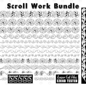 May include: A black and white digital design bundle featuring scroll work patterns and borders. The image includes various ornamental designs, with the text "Scroll Work Bundle" at the top and "Instant Download" and "Laser Cut Files EZCAD TESTED" at the bottom.