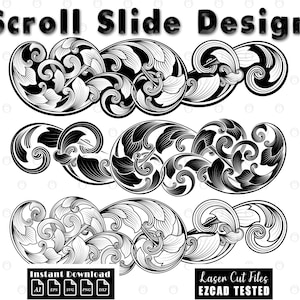 May include: Black and white scroll slide design featuring three decorative floral patterns. The text "Scroll Slide Design" is at the top. The bottom of the image includes the text "Instant Download" and "Laser Cut Files EZCAD TESTED".