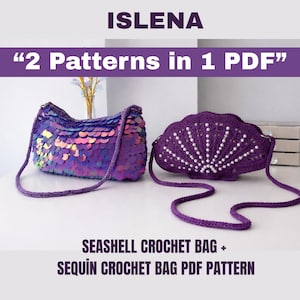 Puede incluir: Se muestran dos patrones de bolsos de ganchillo: un bolso de lentejuelas con lentejuelas moradas iridiscentes y un bolso con forma de concha en morado liso con detalles de cuentas blancas. La imagen incluye el texto "ISLENA" y "2 Patterns in 1 PDF".