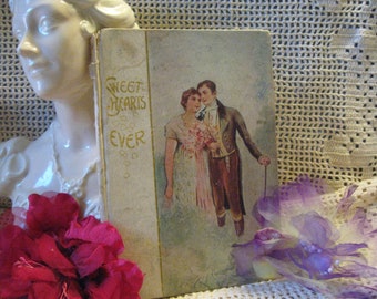 Vintage Sweet Hearts Ever Book/ Valentine Booklet/Vintage Keepsake Booklet/Vintage Poetry And Prose Book/ Gift Book