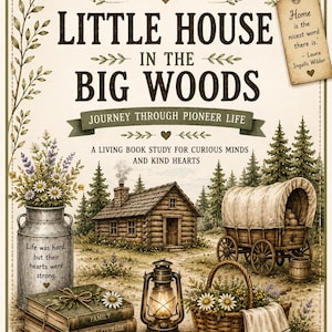 Peut inclure: Une couverture de livre intitulée Little House in the Big Woods par Honey Hill Co-op. L'illustration montre une cabane en rondins, un chariot couvert, un bidon de lait en métal avec des fleurs, des livres, une lanterne et un panier de marguerites.