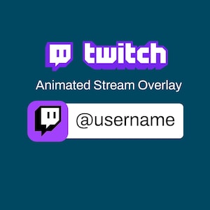 Op de afbeelding: Een tealblauwe achtergrond met een Twitch geanimeerd stream overlay ontwerp. Het ontwerp bevat het Twitch-logo in paars en wit, de tekst "twitch" in paars en de tekst "Animated Stream Overlay". Er is ook een sectie voor een gebruikersnaam.